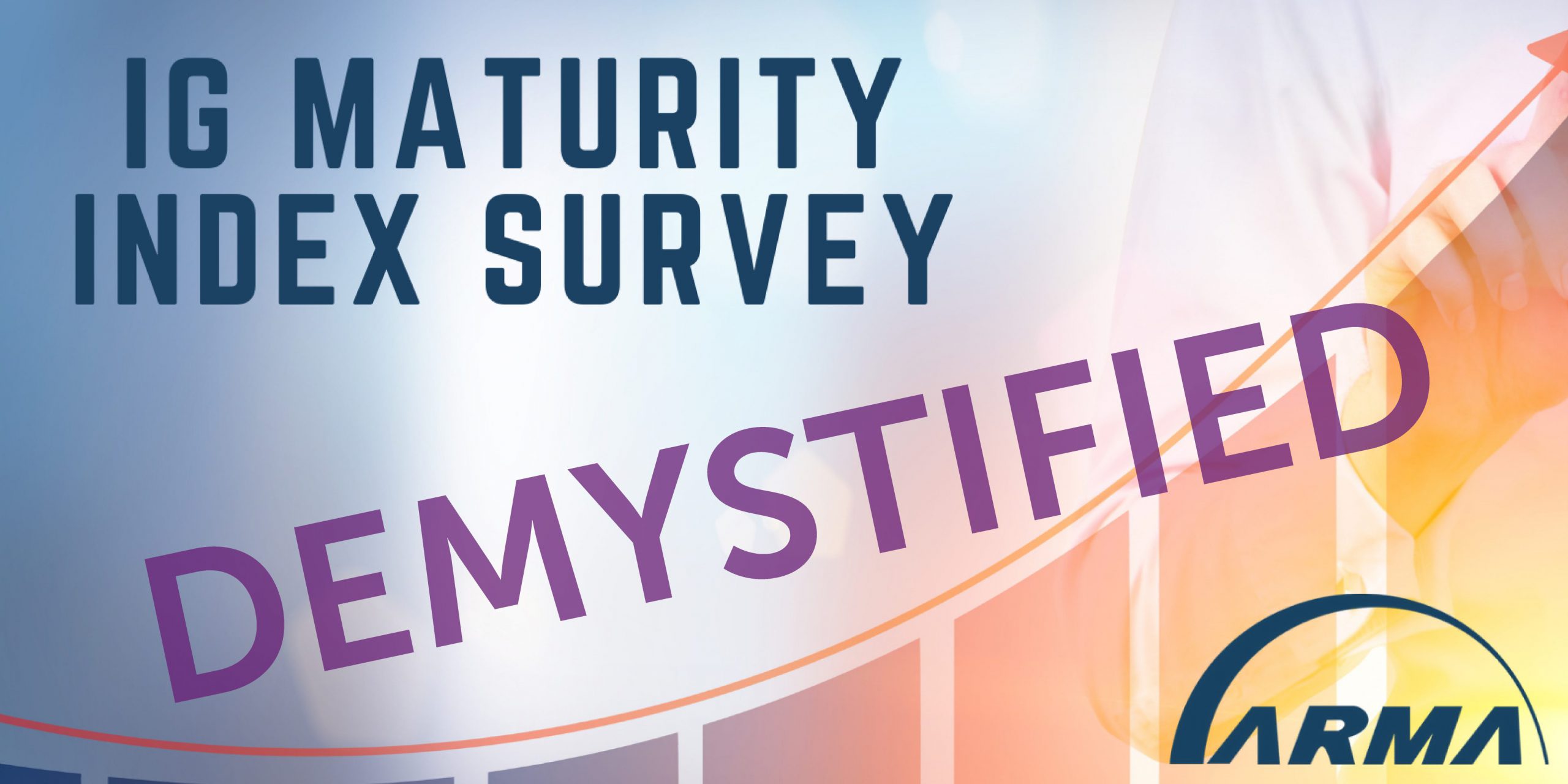 IG Maturity Index Survey