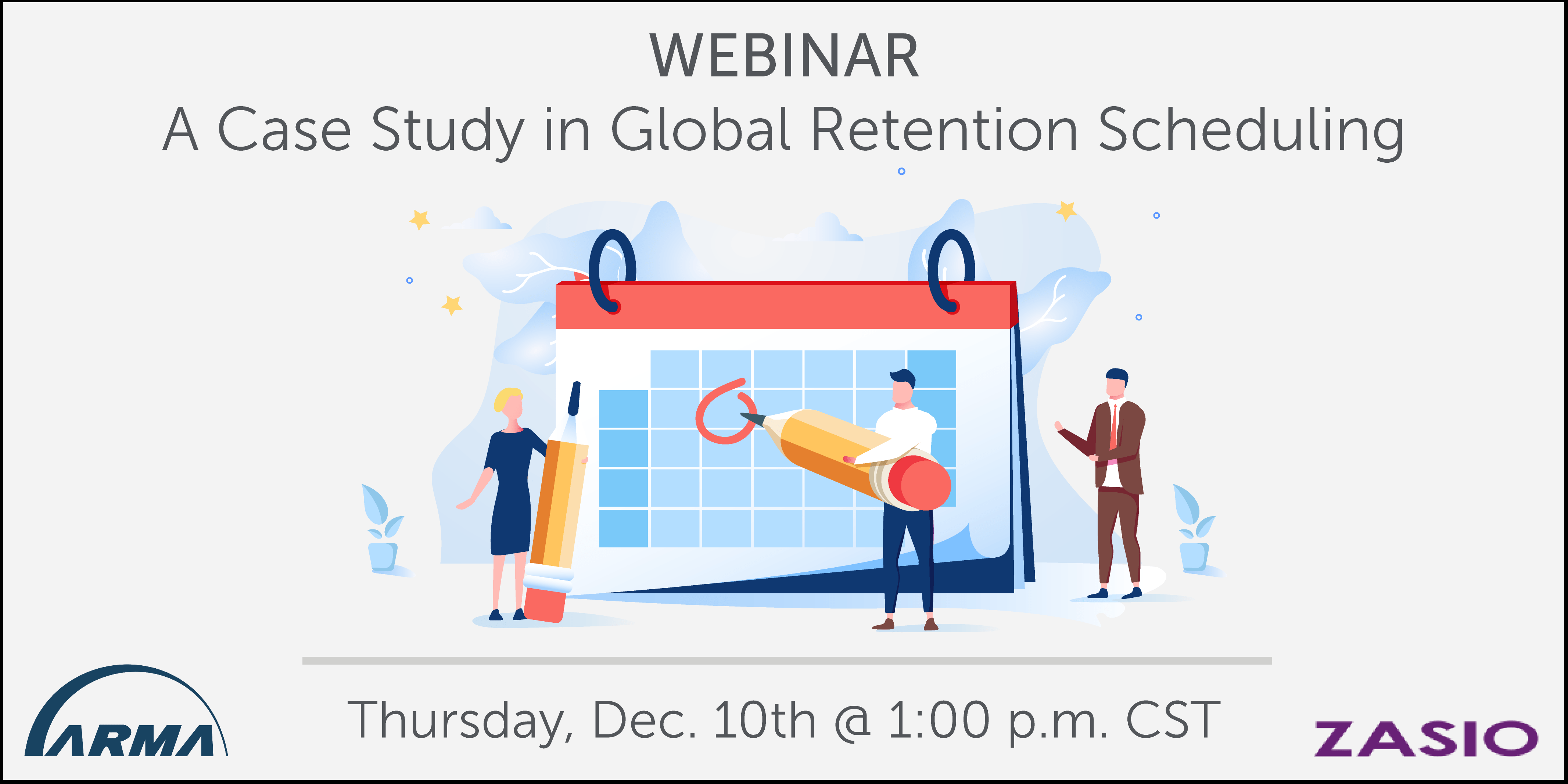 Zasio Case Study in global retention scheduling Webinar