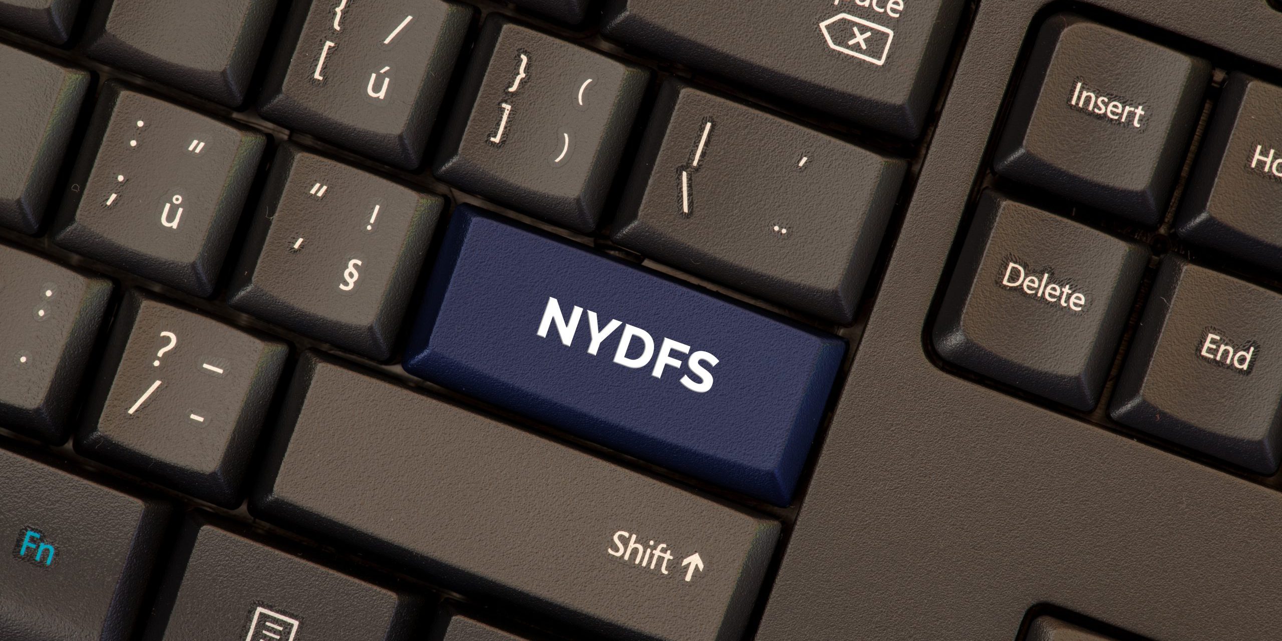 NYDFS Button on Keyboard